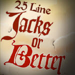 25 Line Jacks or Better